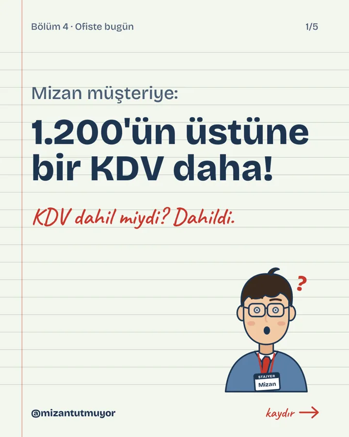 Bölüm 4: 1.200'ün üstüne bir KDV daha